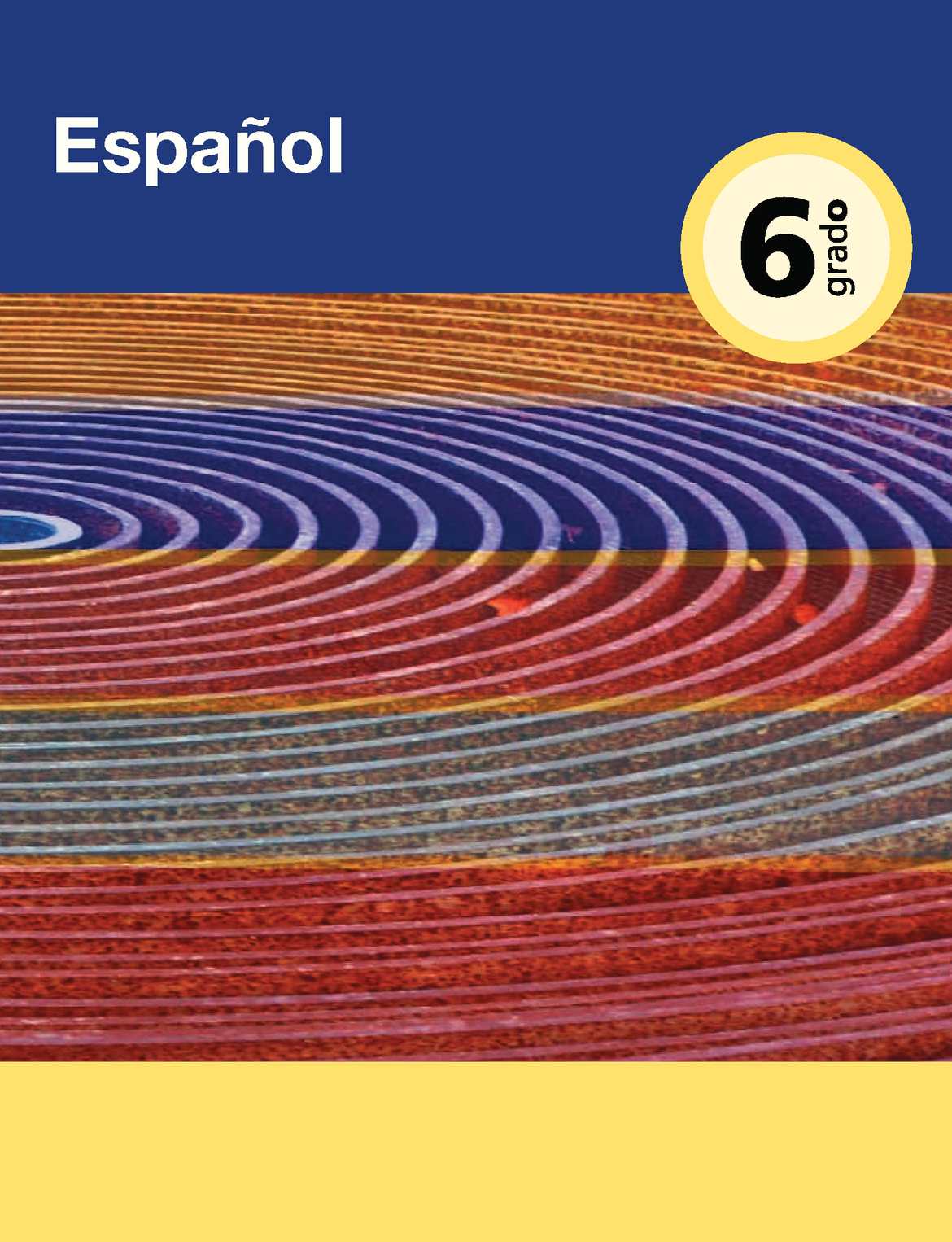 Libro de español lecturas sexto grado